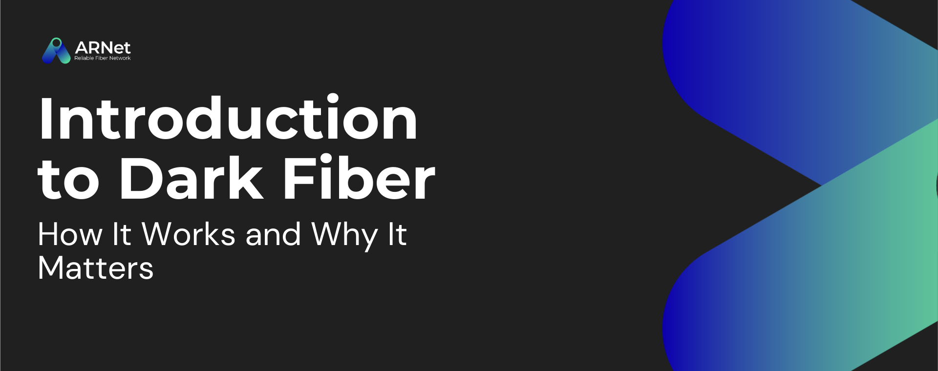 Dark Fiber