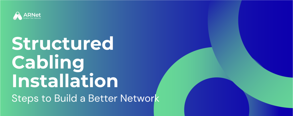 Structured cabling installation