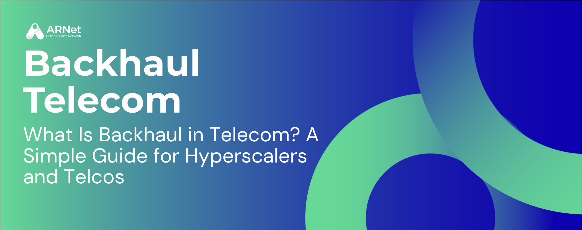 Backhaul Telecom