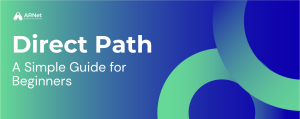 Direct Path Explained: A Simple Guide for Beginners