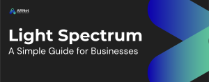Understanding Light Spectrum: A Simple Guide for Businesses