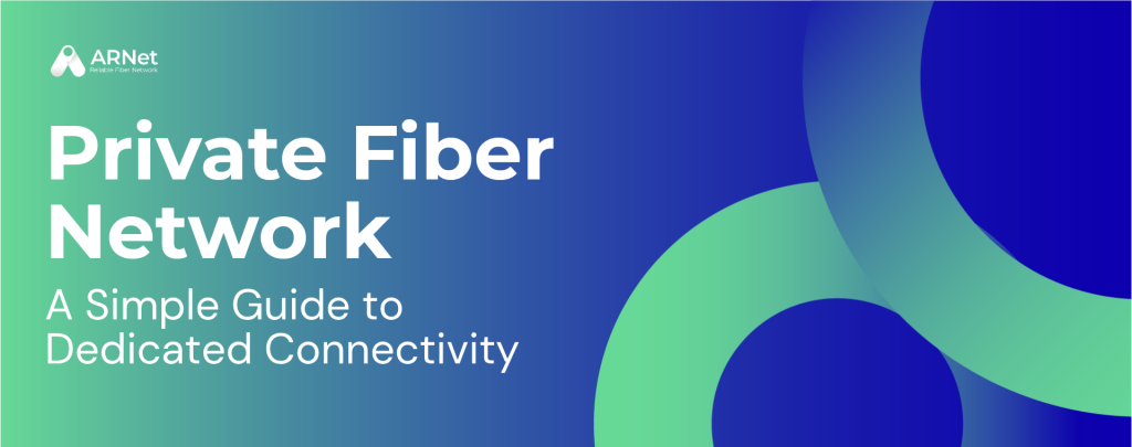 private fiber network