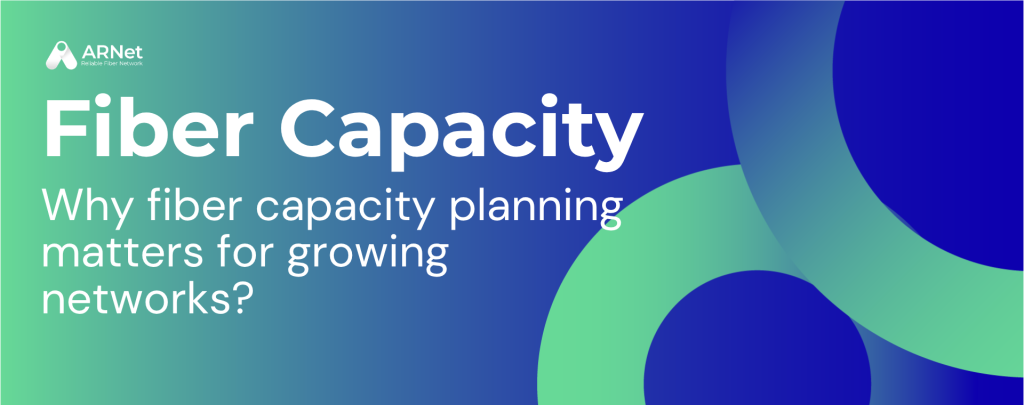 fiber capacity